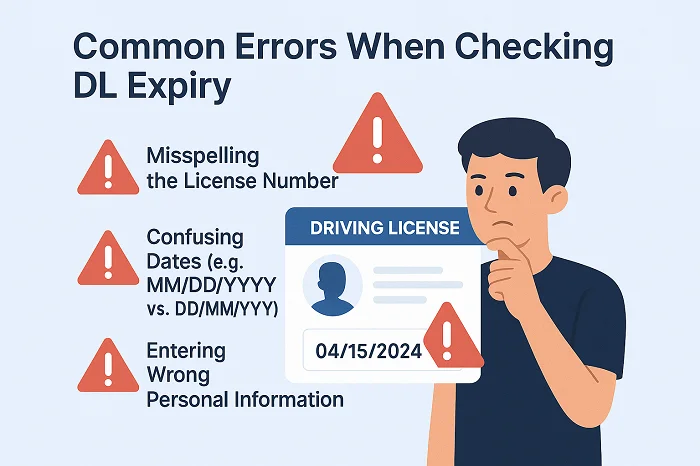 Common Errors When Checking DL Expiry