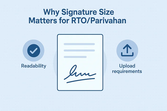 Why Signature Size Matters for RTO/Parivahan