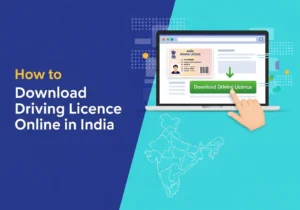 How to Download Driving Licence Online in India